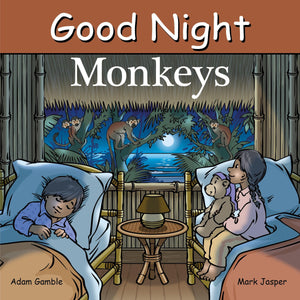 Good Night Monkeys (Good Night Our World),New