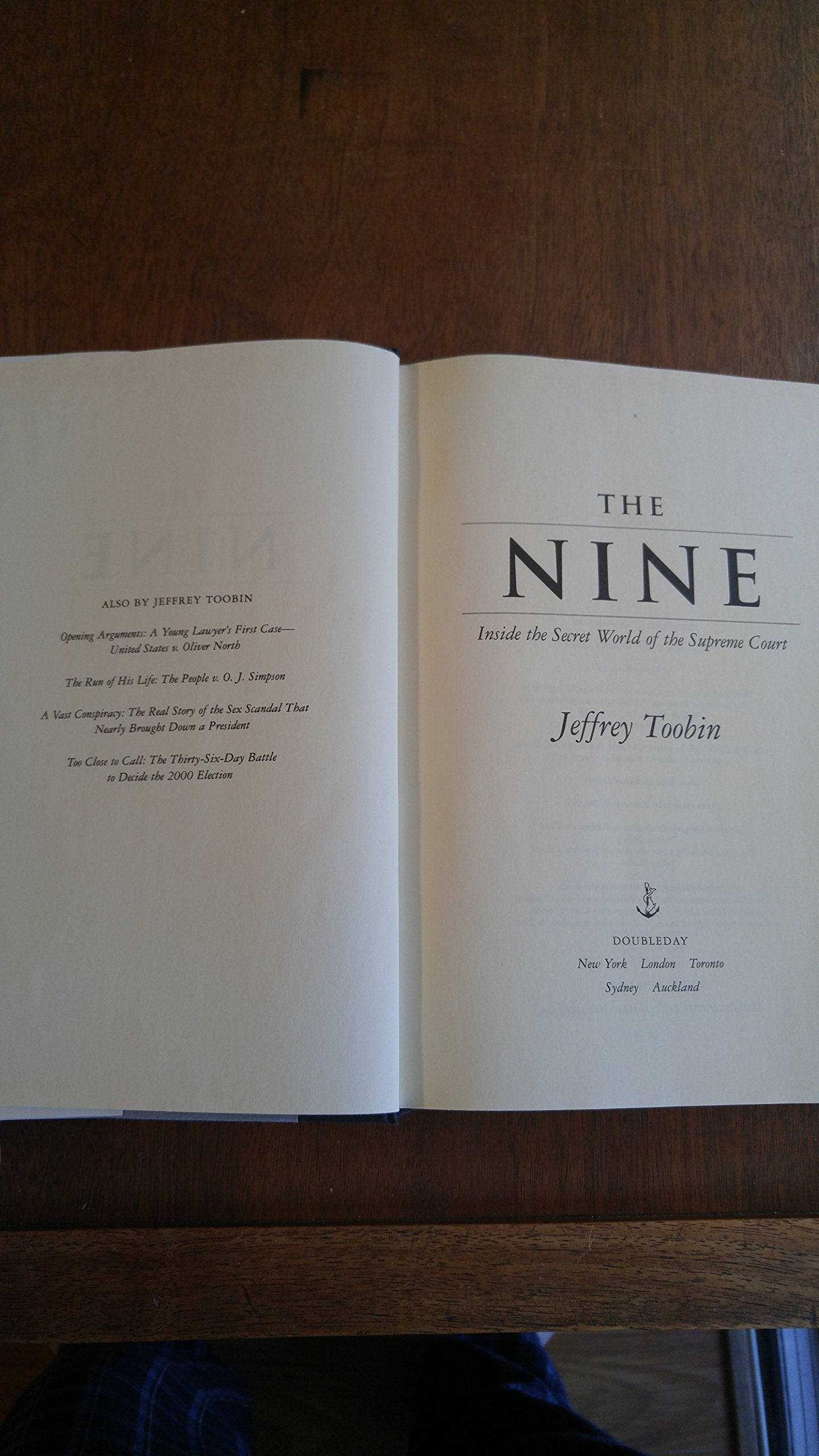 The Nine: Inside The Secret World Of The Supreme Court,Used