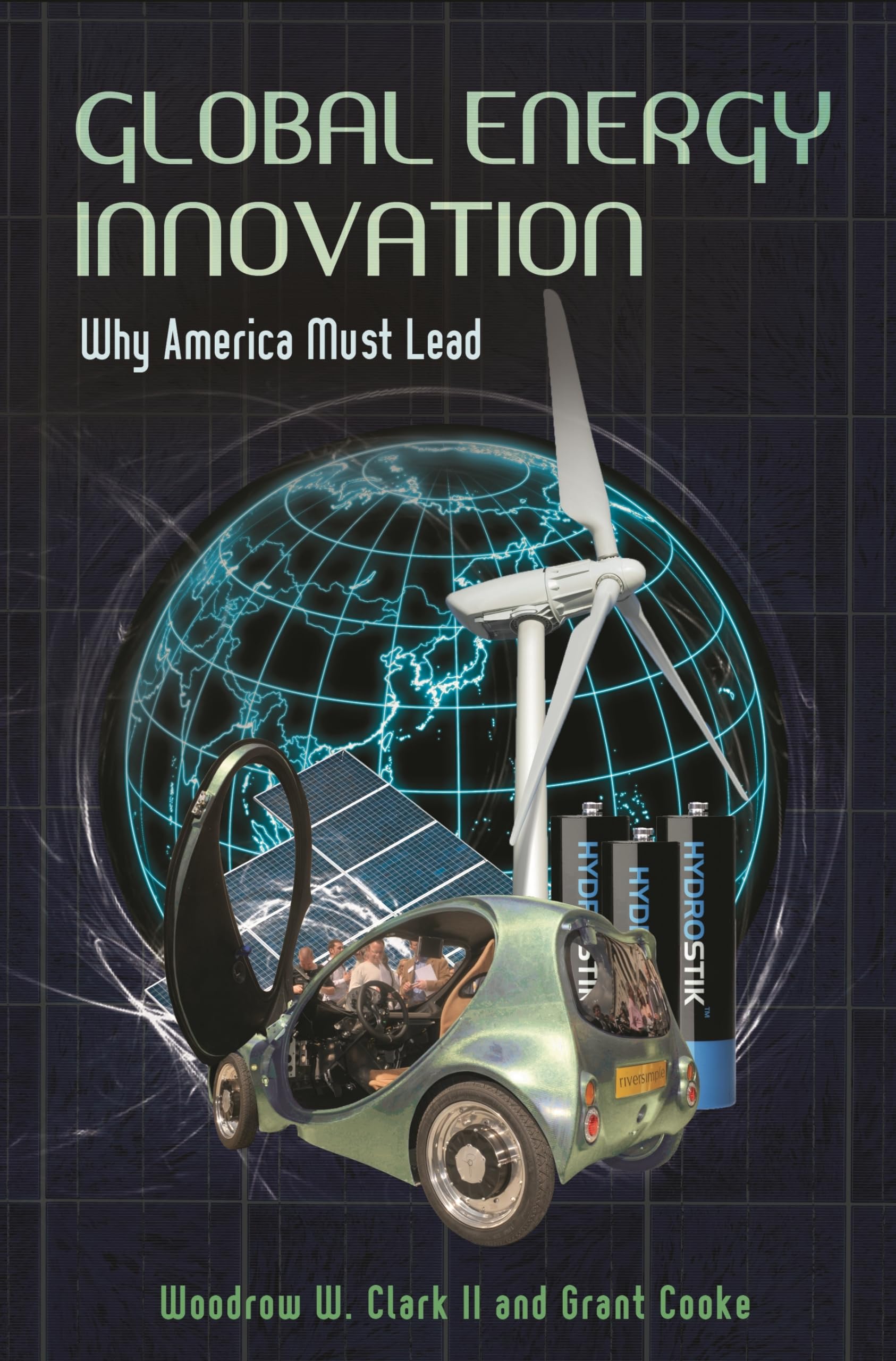 Global Energy Innovation: Why America Must Lead,Used