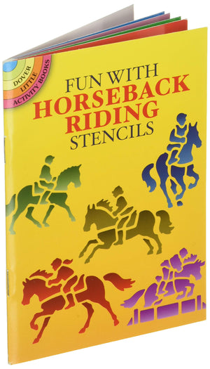 Fun With Horseback Riding Stencils (Dover Little Activity Books: Animals),Used