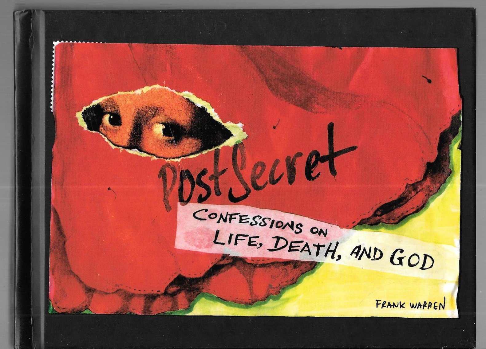 PostSecret: Confessions on Life, Death, and God,Used