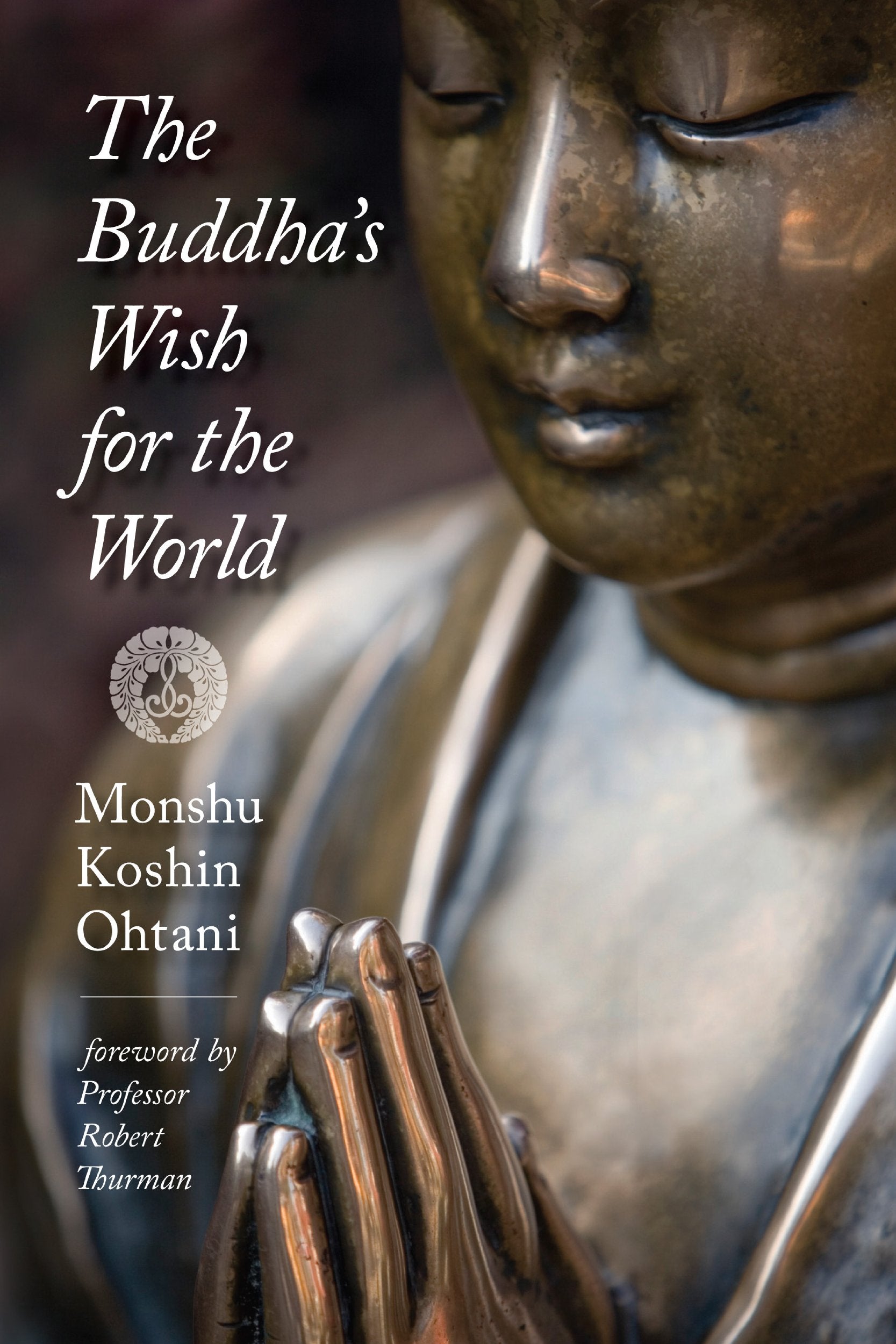The Buddhas Wish For The World-used