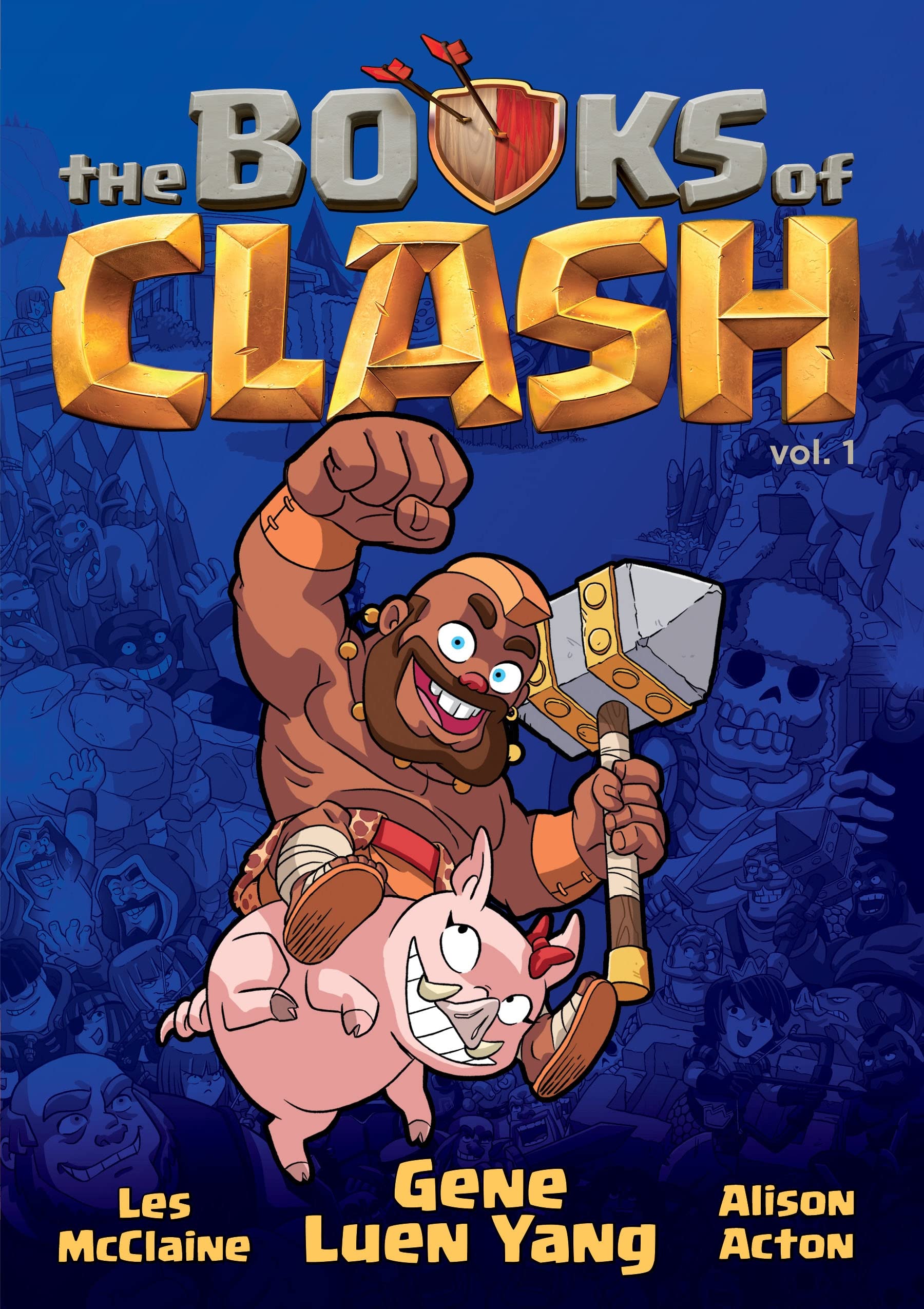 The Books Of Clash Volume 1: Legendary Legends Of Legendarious Achievery (Books Of Clash, 1),Used