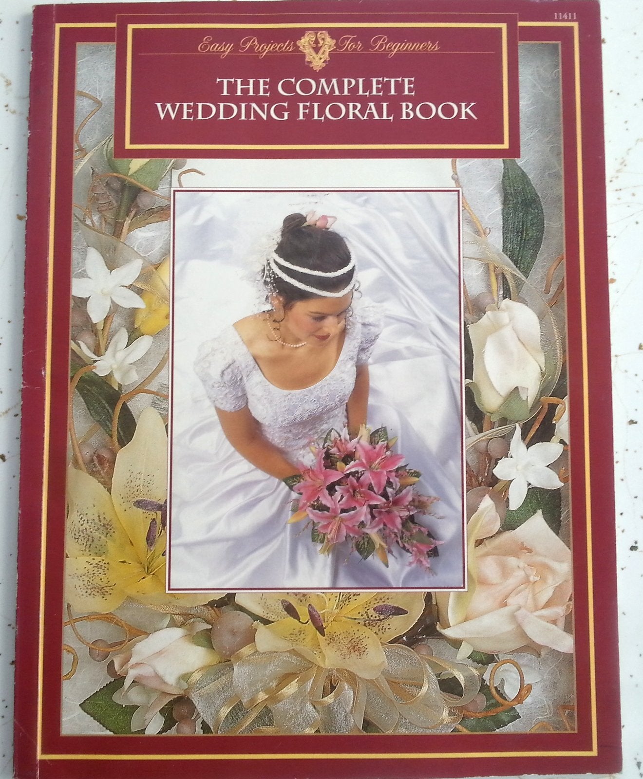 The Complete Wedding Floral Book,Used