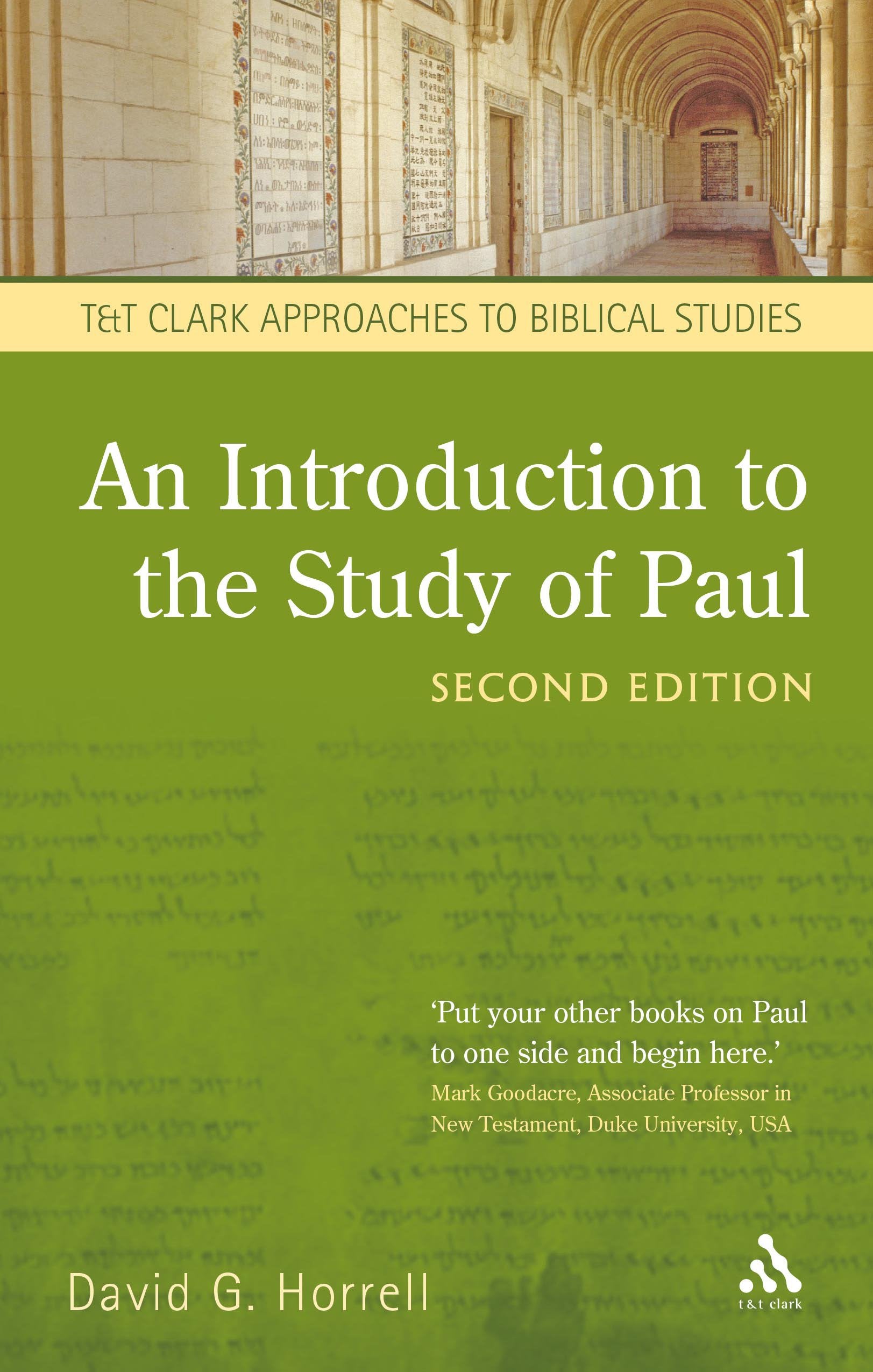 An Introduction to the Study of Paul: 2nd Edition (T&T Clark Approaches to Biblical Studies),Used