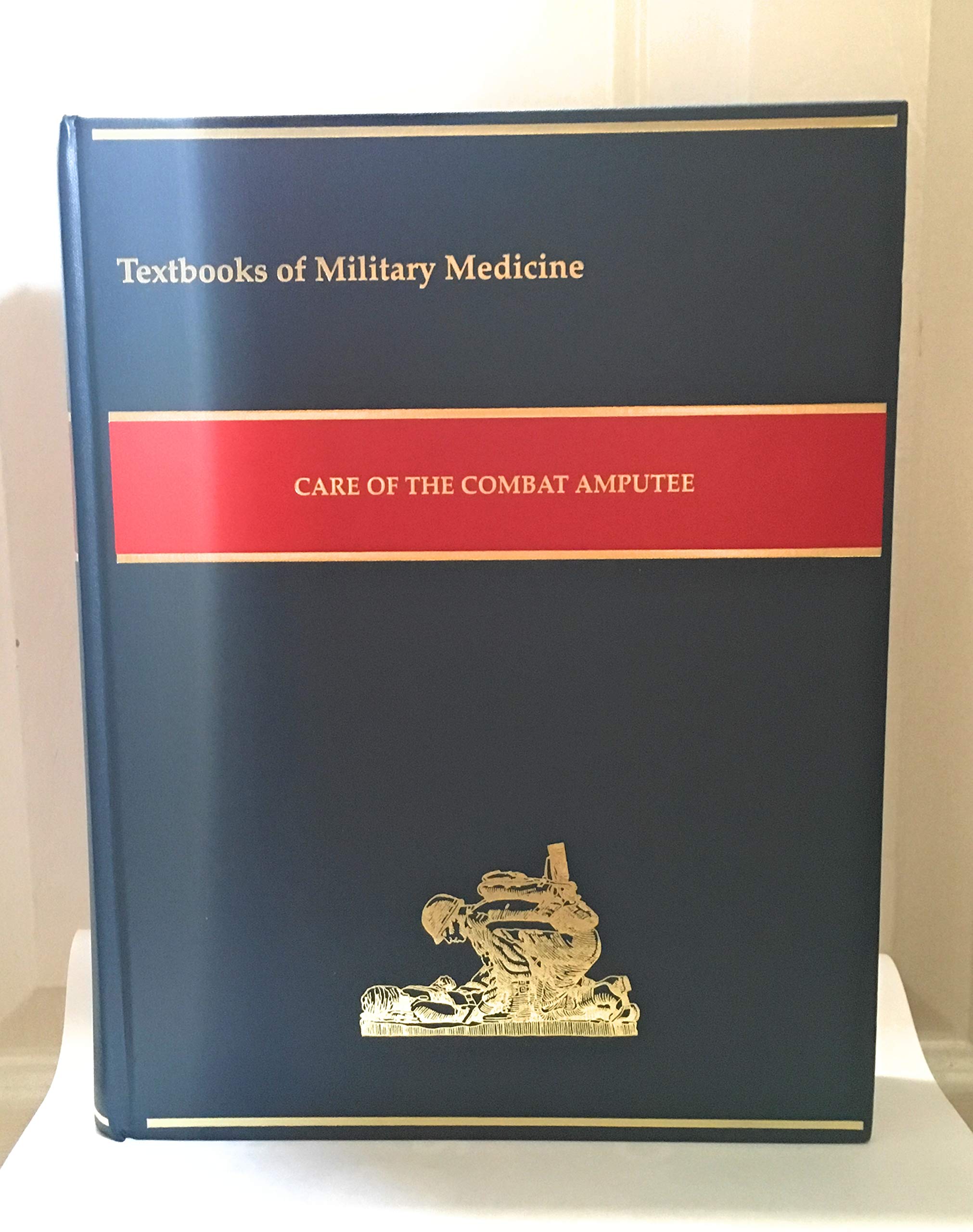 Care of the Combat Amputee (Textbooks of Military Medicine),Used