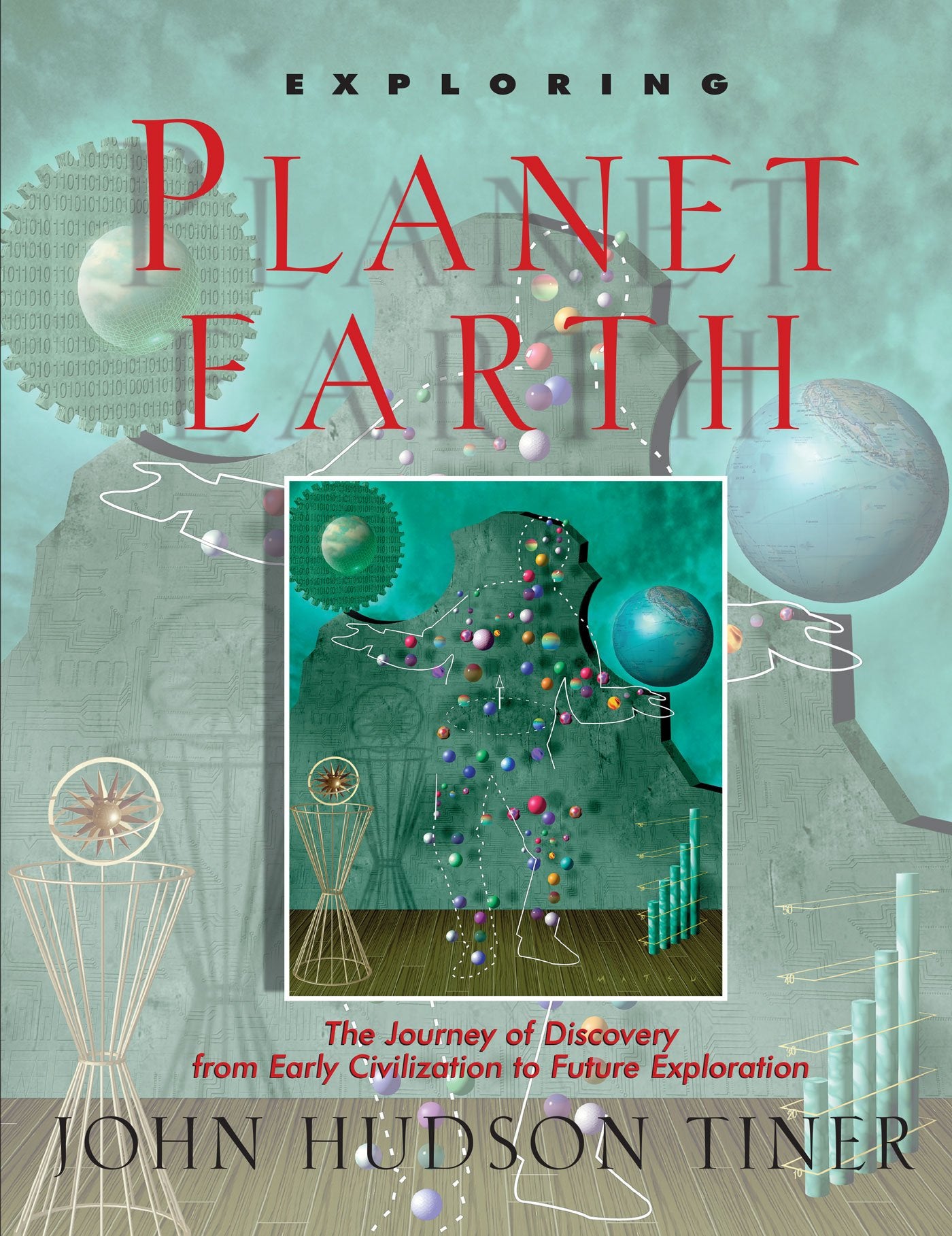 Exploring Planet Earth: The Journey of Discovery from Early Civilization to Future Exploration (Sense of Wonder Series),Used