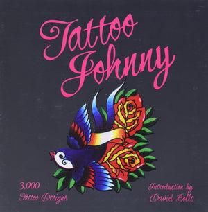 Tattoo Johnny: 3,000 Tattoo Designs,Used