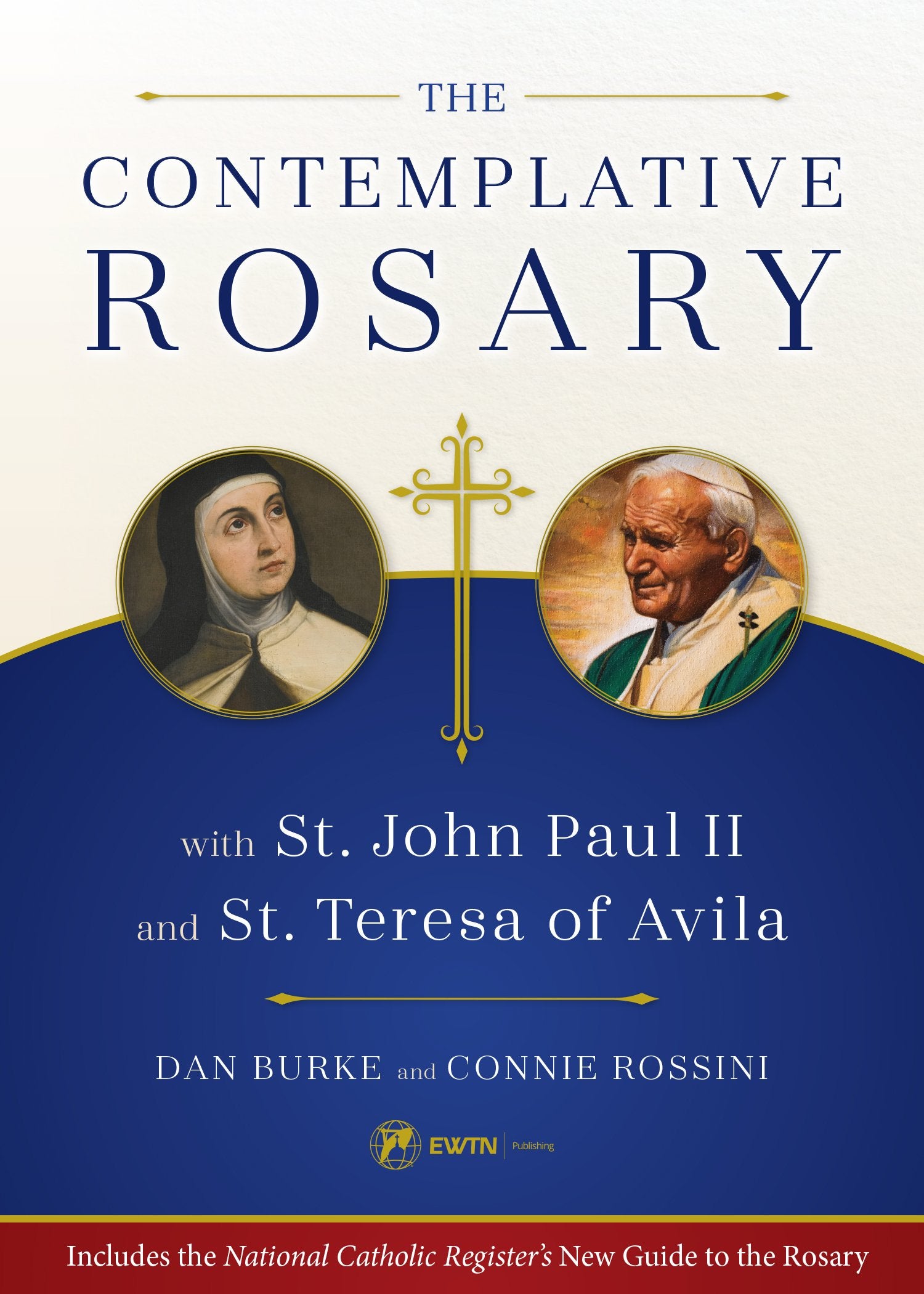 The Contemplative Rosary with St. John Paul II and St. Teresa of Avila,Used