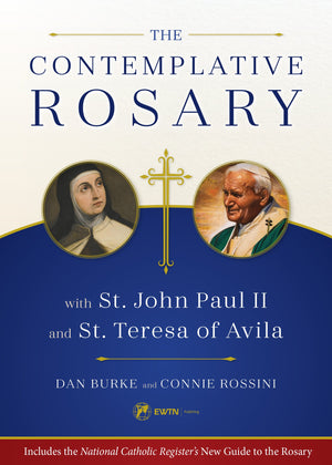 The Contemplative Rosary with St. John Paul II and St. Teresa of Avila,Used
