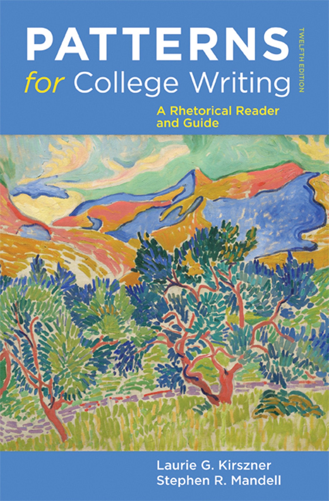 Patterns for College Writing: A Rhetorical Reader and Guide,Used