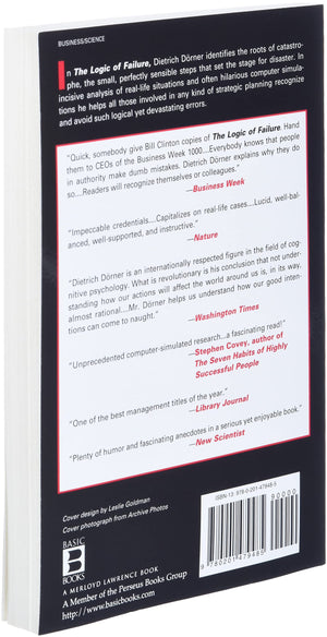 The Logic Of Failure: Recognizing And Avoiding Error In Complex Situations,Used