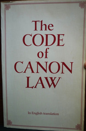 The Code Of Canon Law: In English Translation