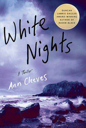White Nights: A Thriller (Shetland Island Mysteries, 2),Used