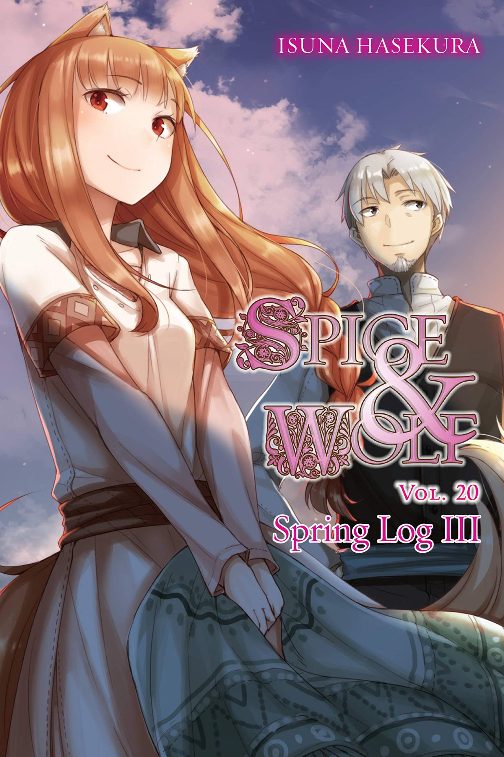 Spice and Wolf, Vol. 20 (light novel): Spring Log III (Volume 20) (Spice and Wolf, 20),New