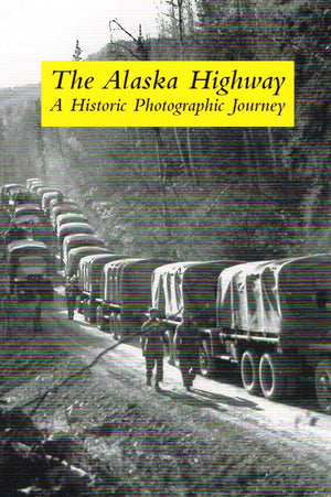 The Alaska Highway,New