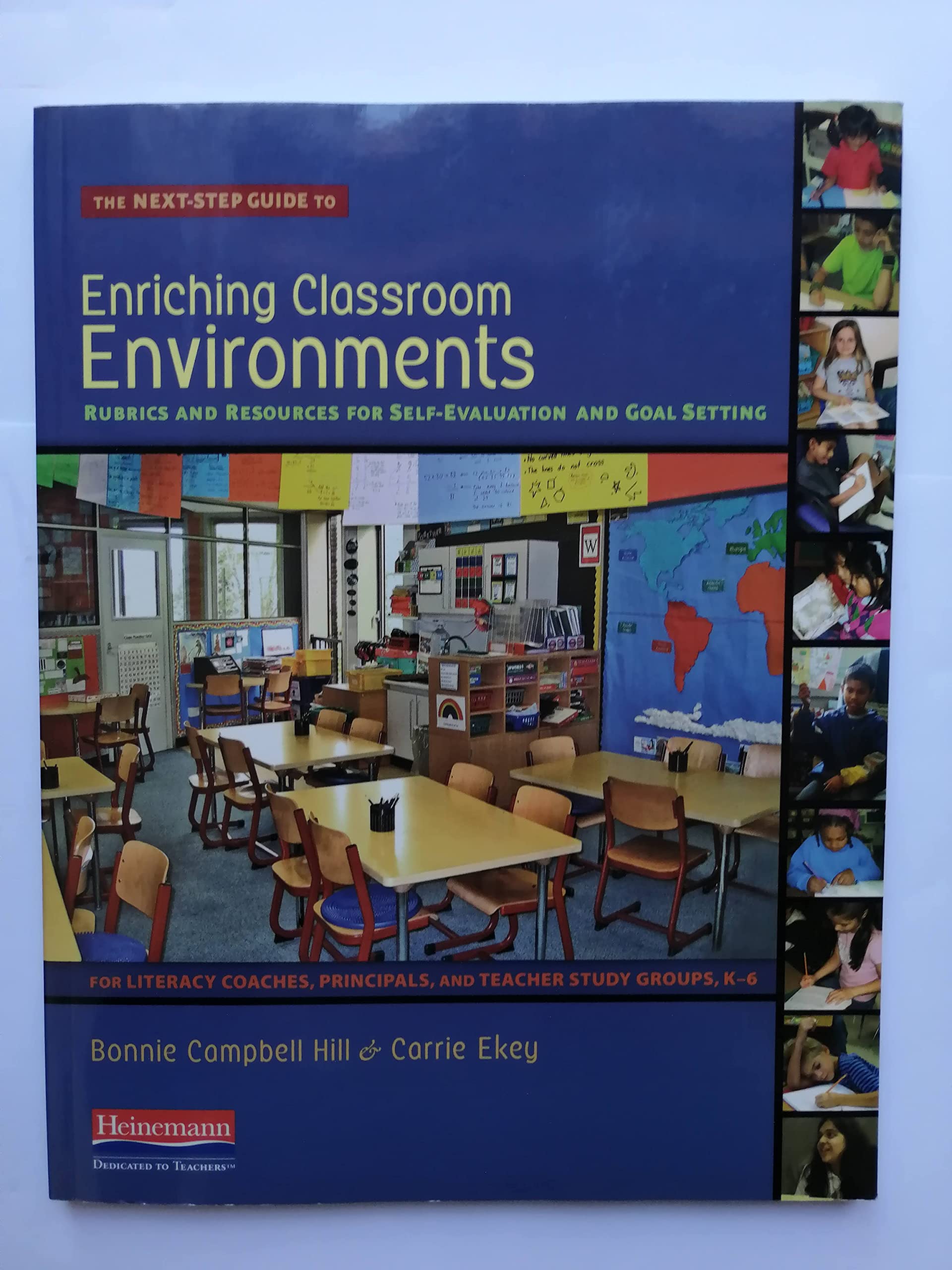 The NextStep Guide to Enriching Classroom Environments: Rubrics and Resources for SelfEvaluation and Goal Setting for Literacy,Used