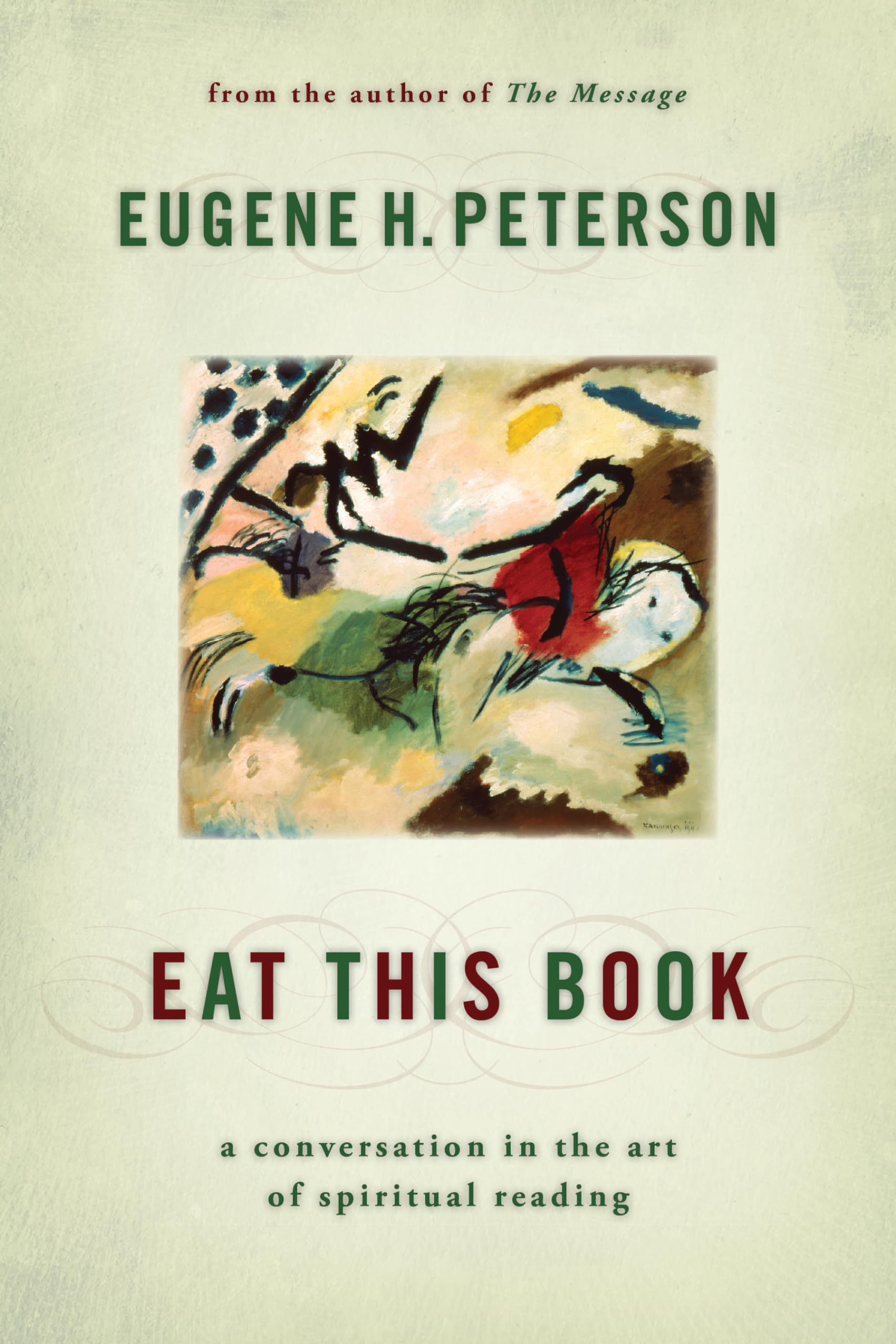 Eat This Book: A Conversation in the Art of Spiritual Reading,New