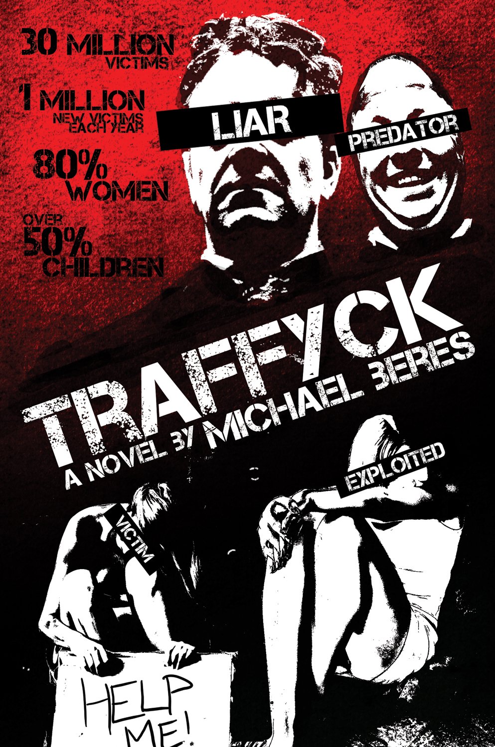 Traffyck: Book Two in the Lazlo Horvath Thriller Series,Used