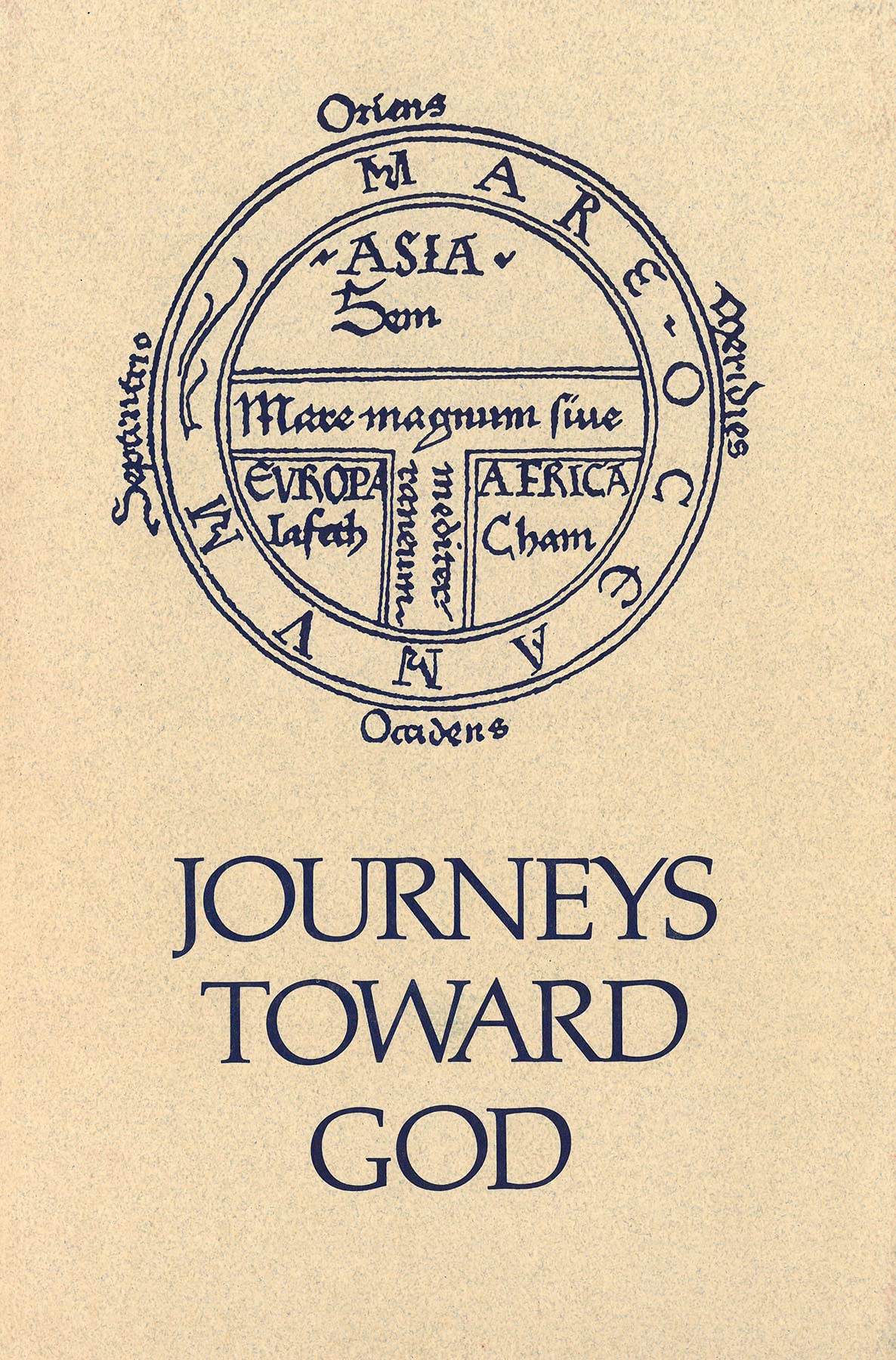 Journeys Toward God: Pilgrimage and Crusade (Studies in Medieval Culture),Used