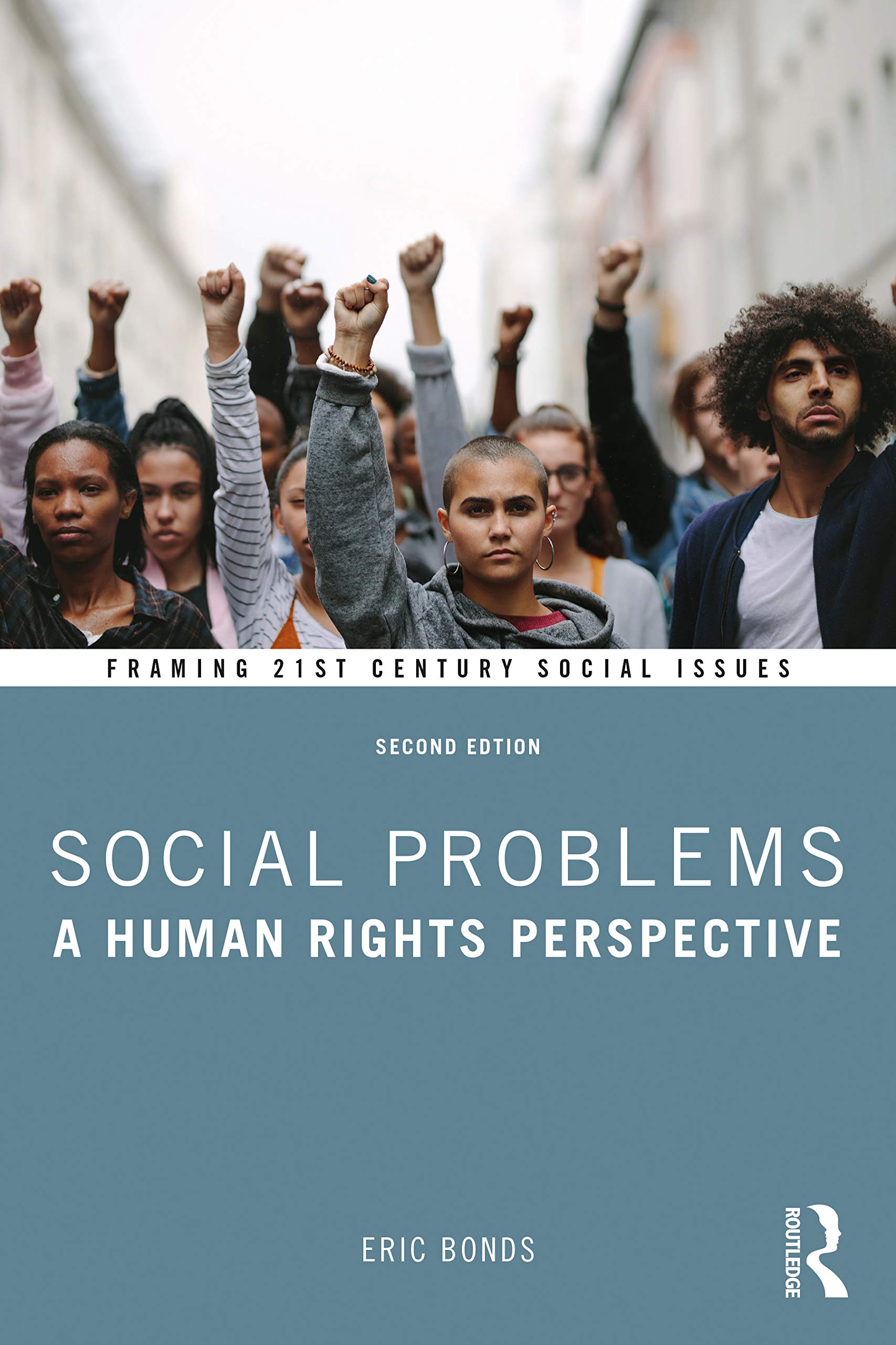 Social Problems (Framing 21st Century Social Issues),Used