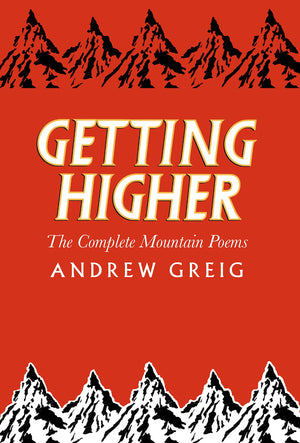 Getting Higher: The Complete Mountain Poems,Used