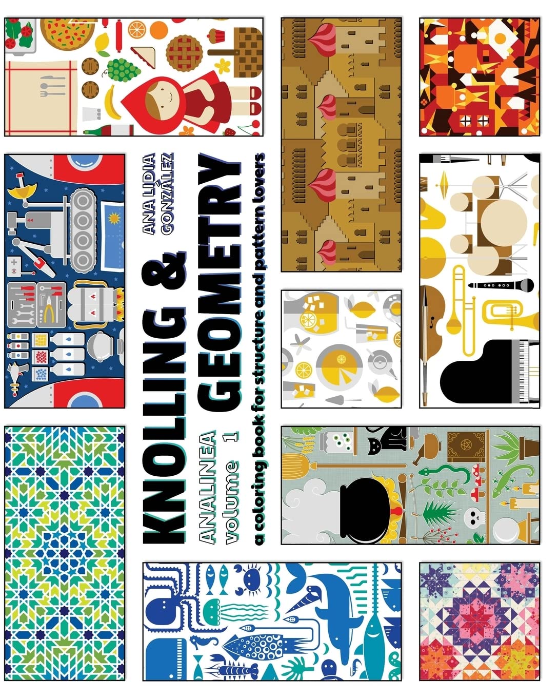 Knolling & Geometry: a coloring book for structure and pattern lovers (ANALINEA),Used