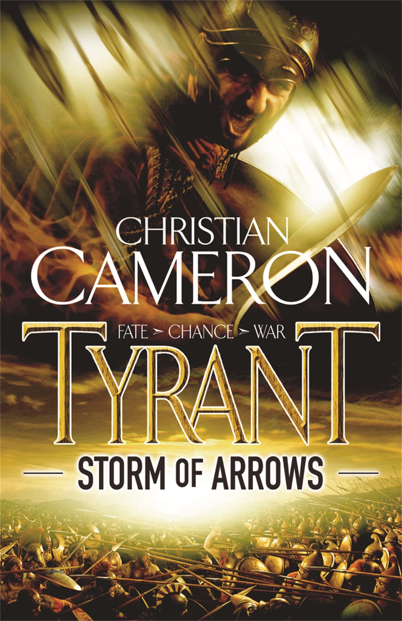 Tyrant: Storm Of Arrows