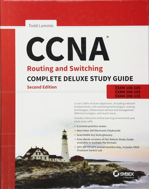 CCNA Routing and Switching Complete Deluxe Study Guide: Exam 100105, Exam 200105, Exam 200125,New