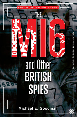 The Mi6 And Other British Spies