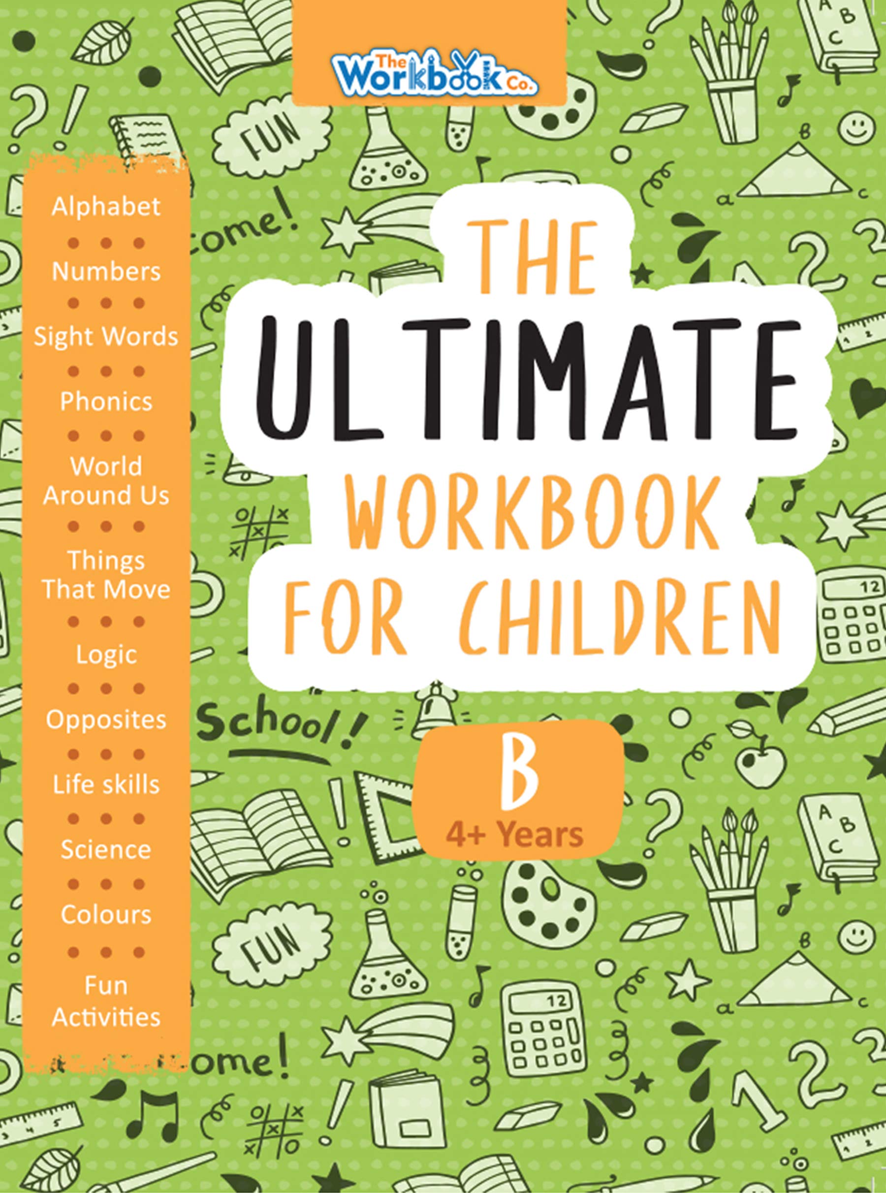 The Ultimate Workbook For Children 4-5 Years Old |Interactive Fun Learning Activity Skills Book