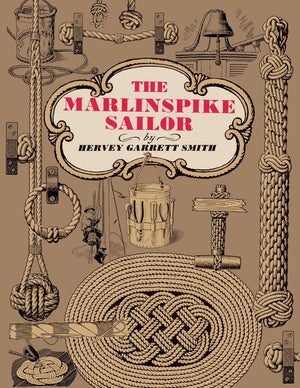The Marlinspike Sailor,New