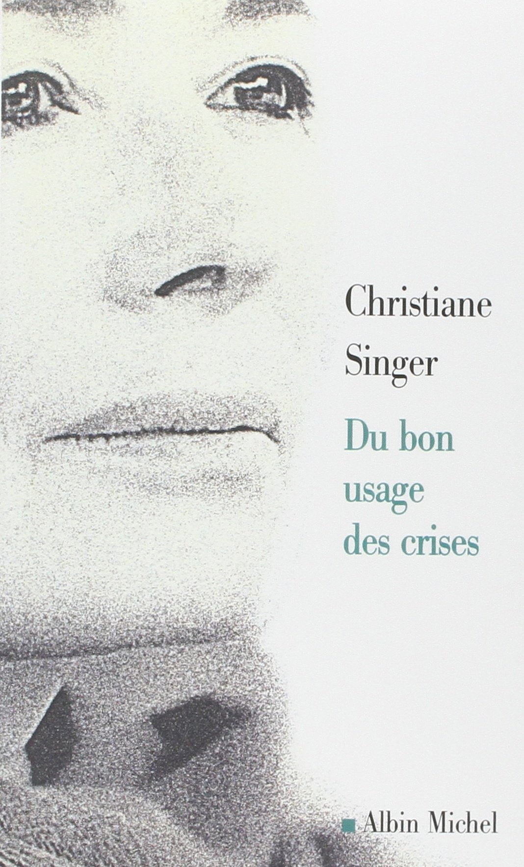 Du bon usage des crises,Used