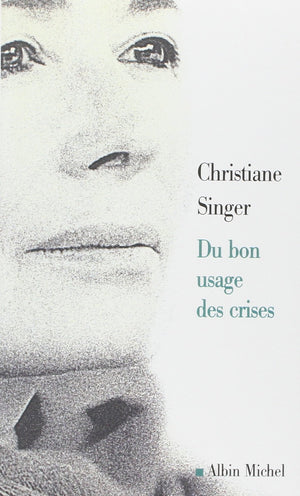 Du bon usage des crises,Used