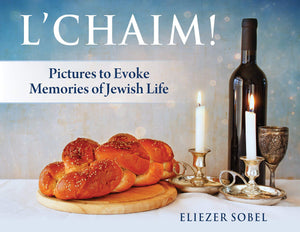 L'Chaim!: Pictures to Evoke Memories of Jewish Life (Book 2 of a Series),Used