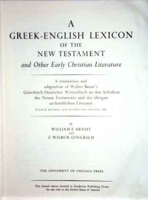 A Greekenglish Lexicon Of The New Testament And Other Early Christian Literature