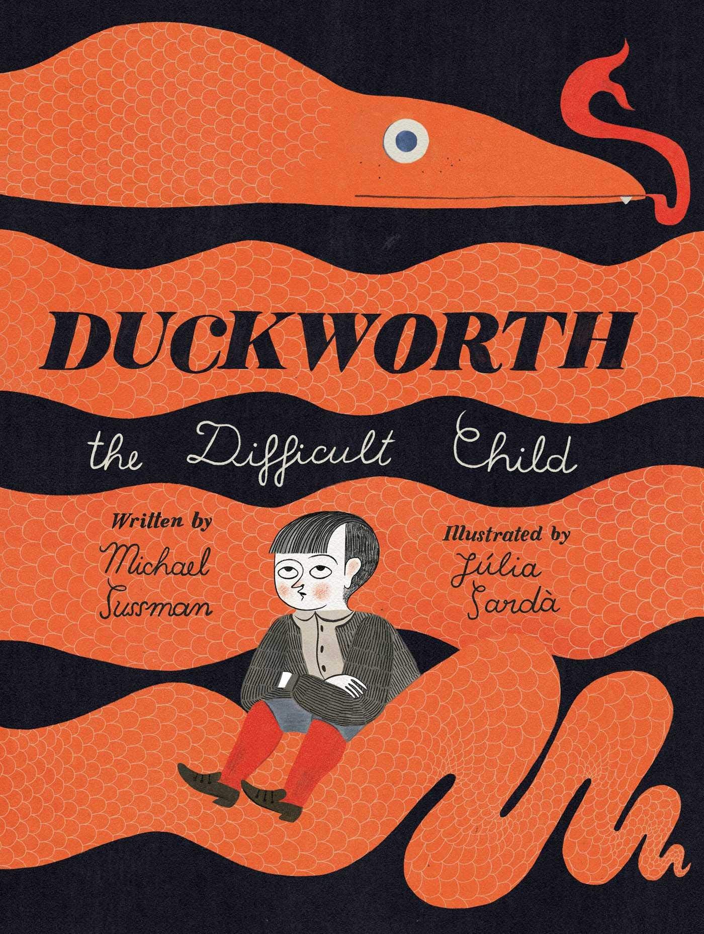 Duckworth, the Difficult Child,Used