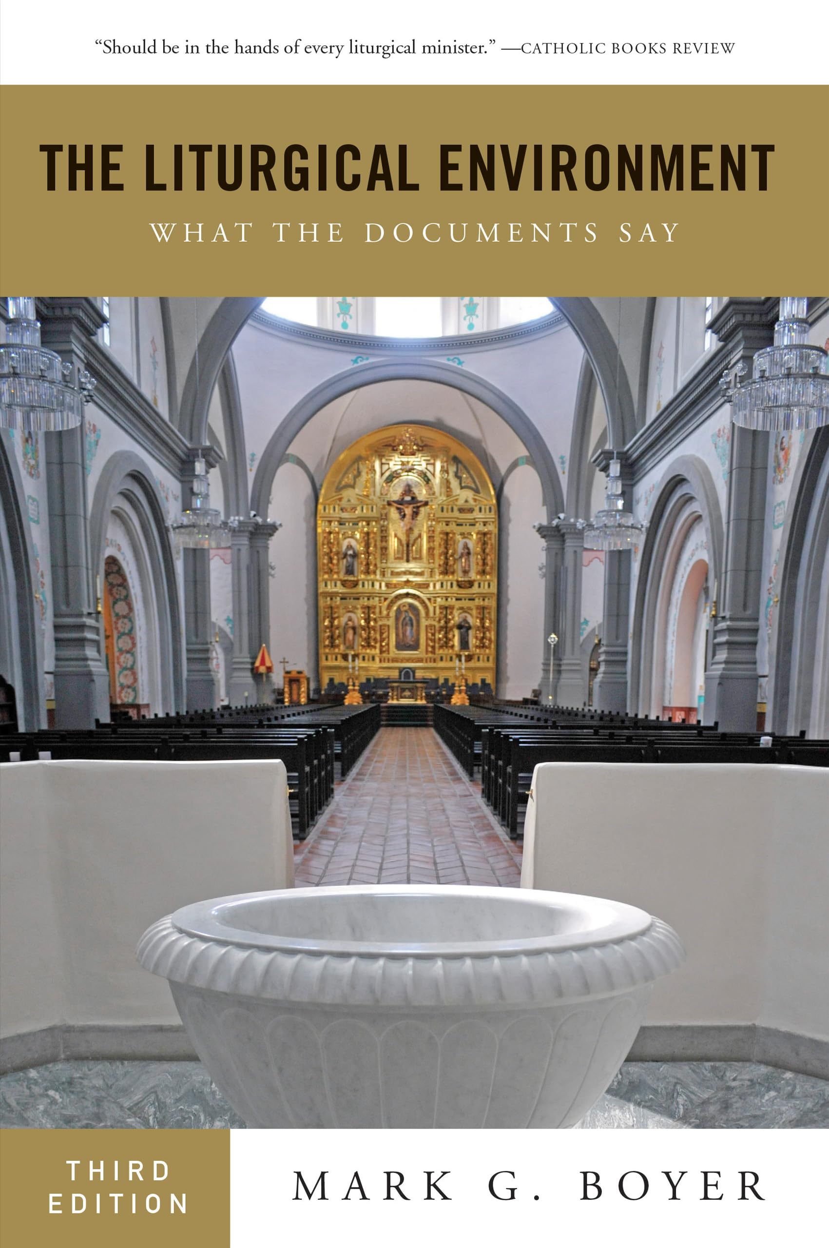 The Liturgical Environment: What The Documents Say,Used