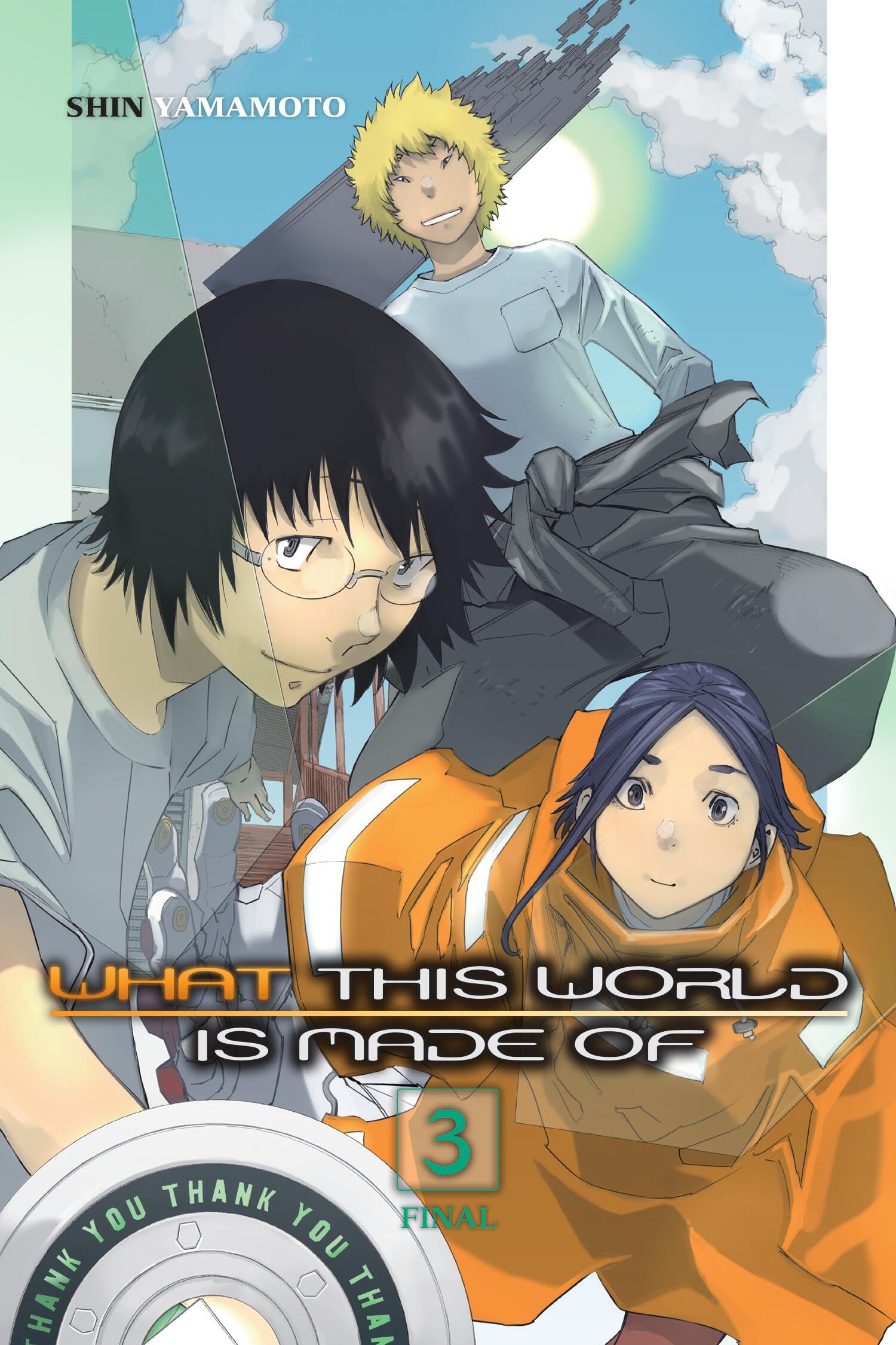 What This World Is Made Of, Vol. 3 (What This World Is Made Of, 3),New