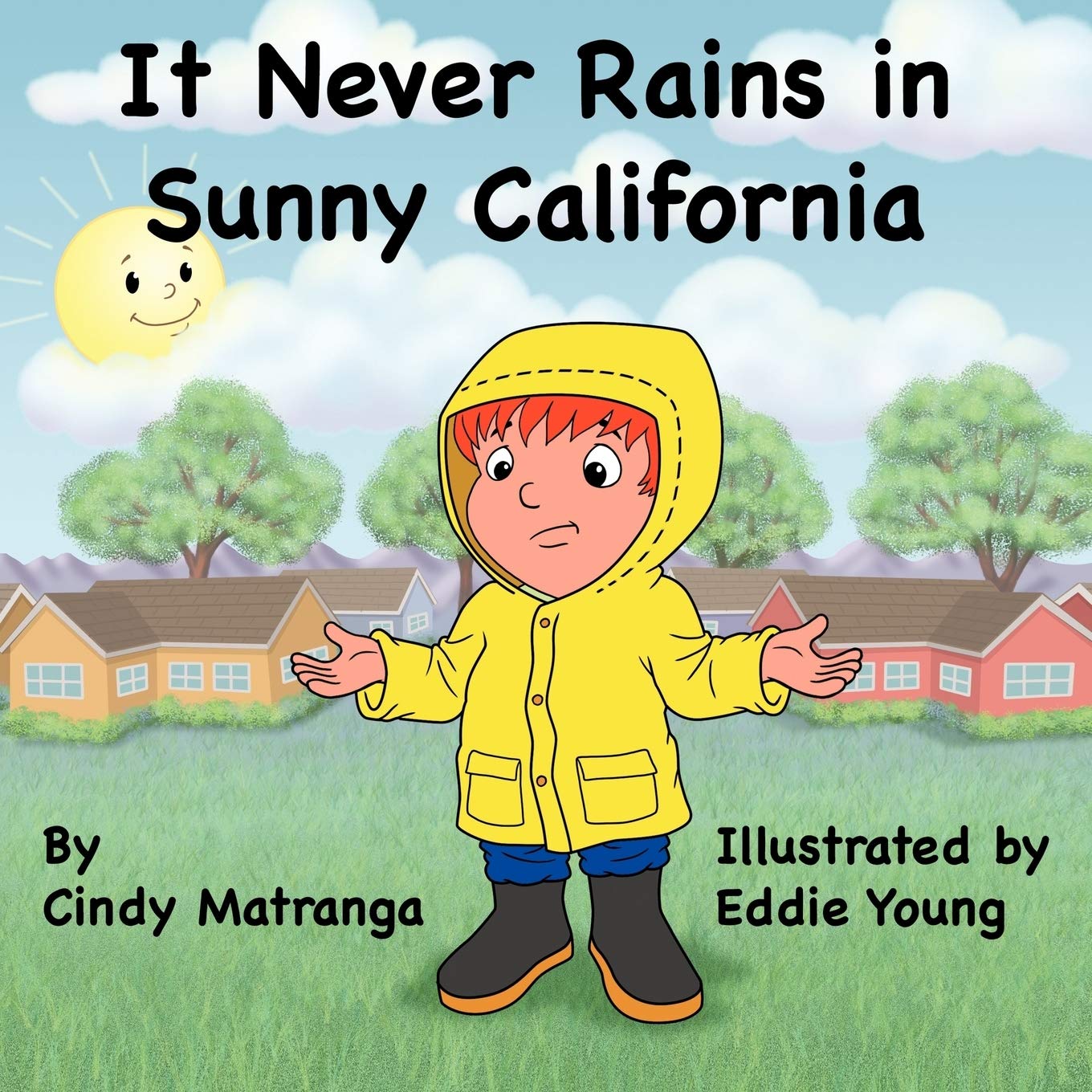 It Never Rains in Sunny California,Used