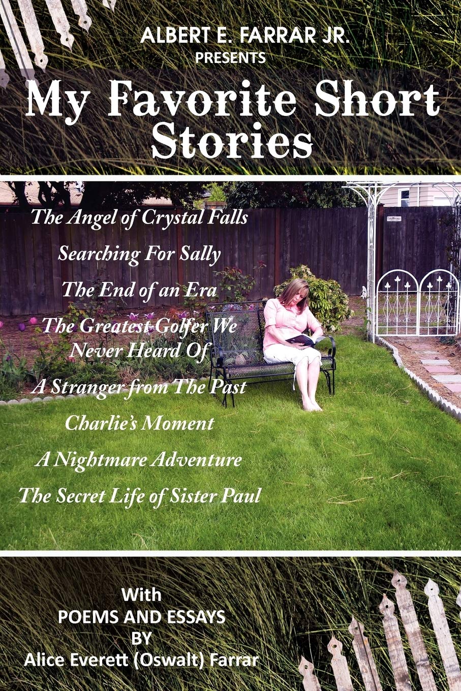 My Favorite Short Stories: With Poems And Essays By Alice Everett (Oswalt) Farrar,Used