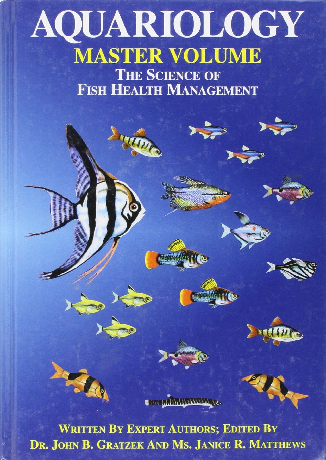Aquariology: The Science Of Fish Health Management  Master Volume