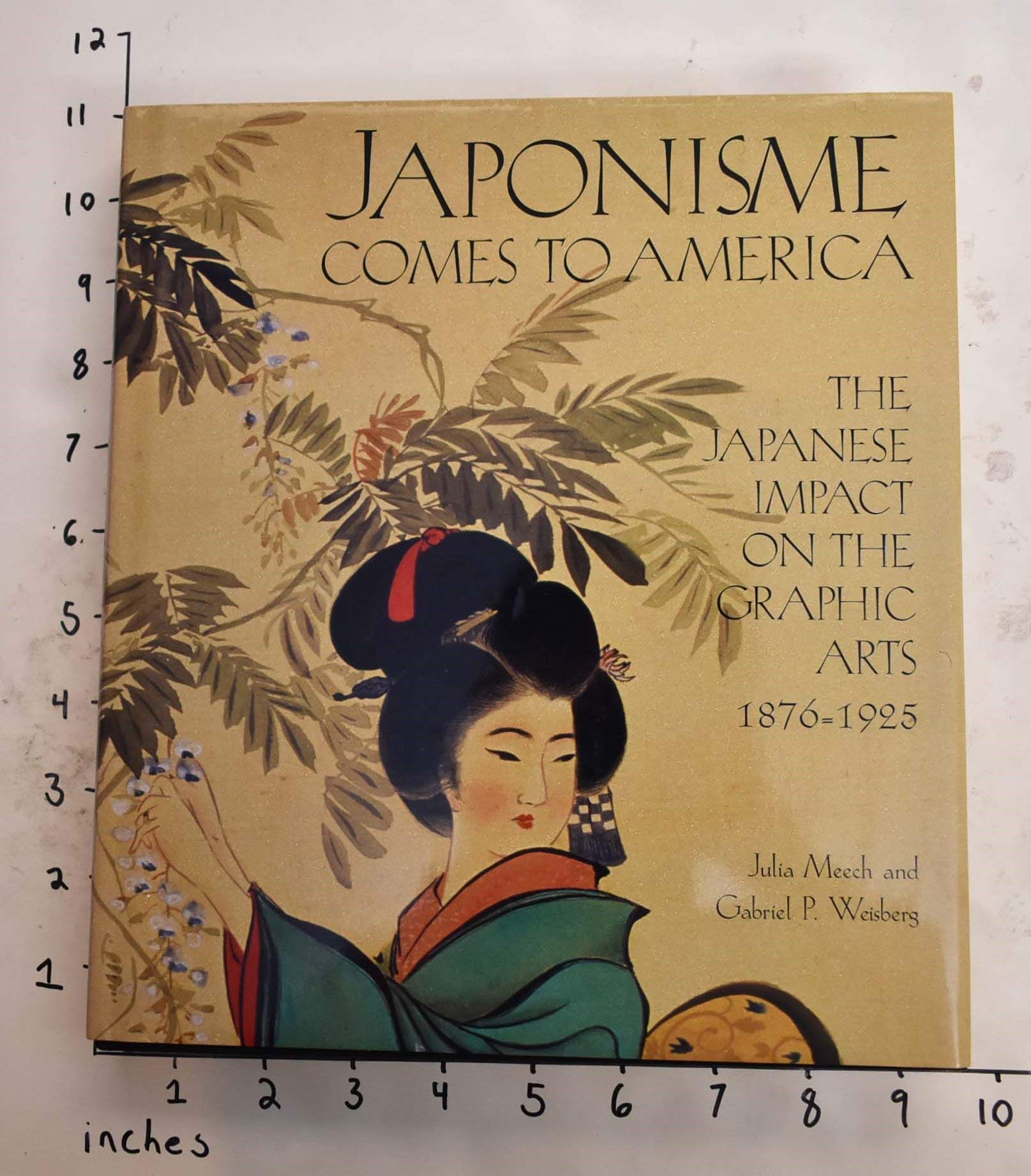 Japonisme Comes To America: The Japanese Impact On The Graphic Arts 18761925,Used