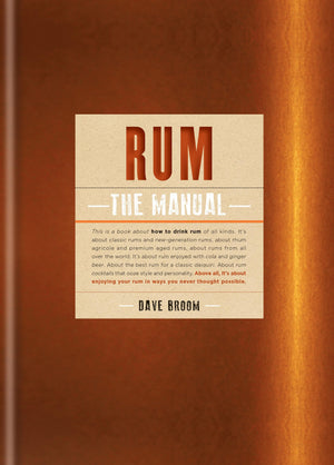 Rum: The Manual,New