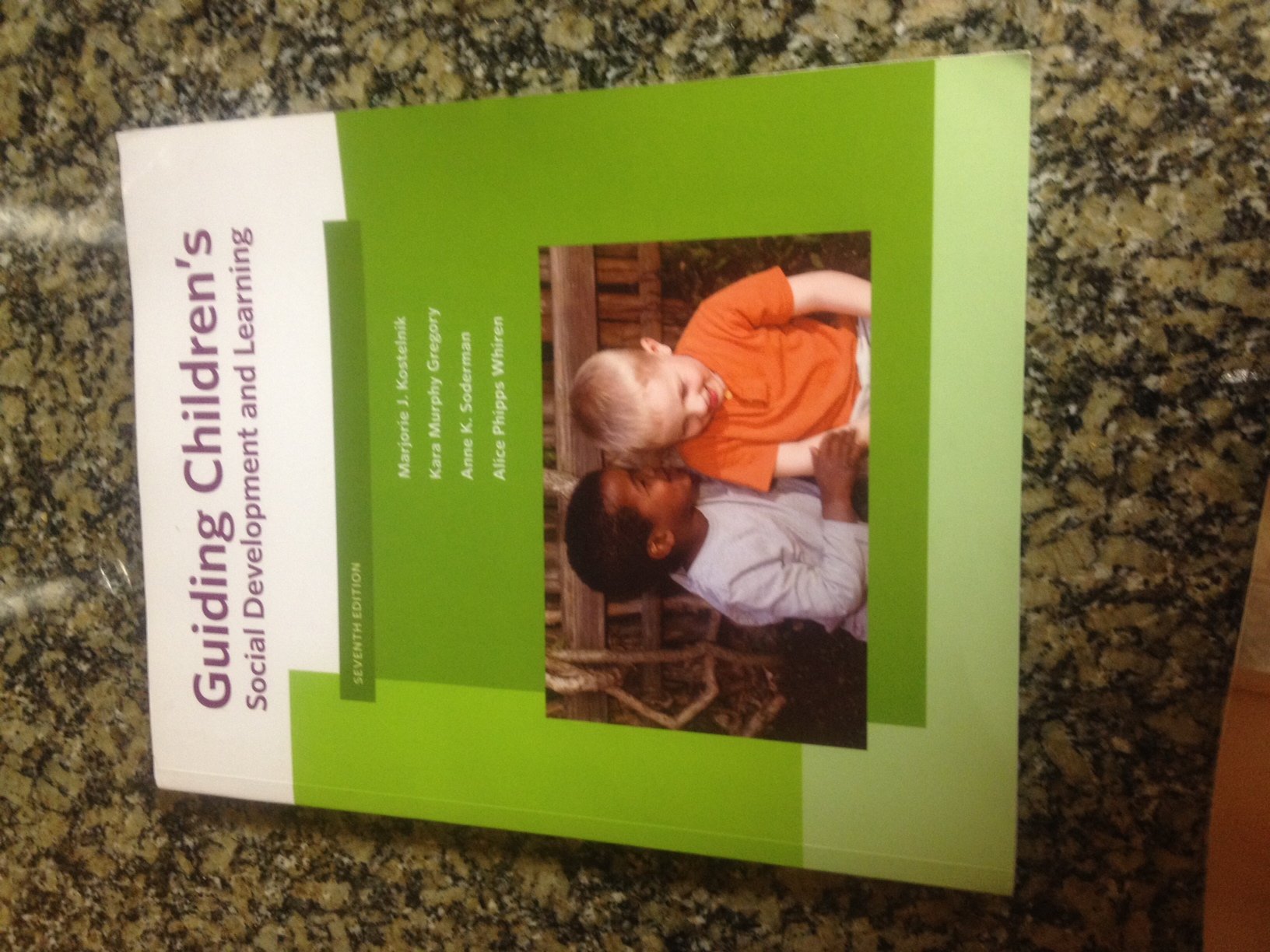 Guiding Childrens Social Development and Learning (Whats New in Early Childhood),New