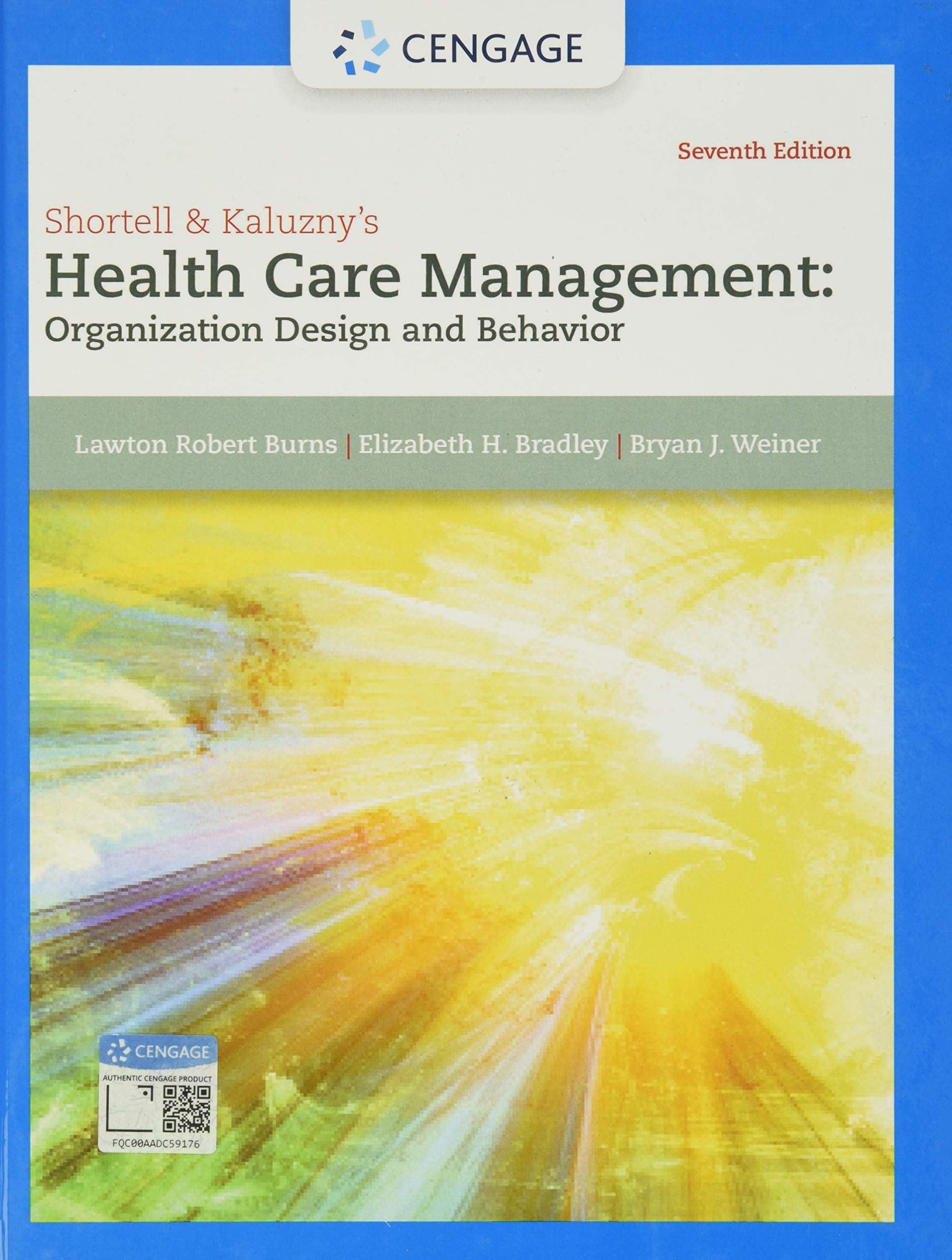 Shortell & Kaluzny's Health Care Management: Organization Design and Behavior,Used