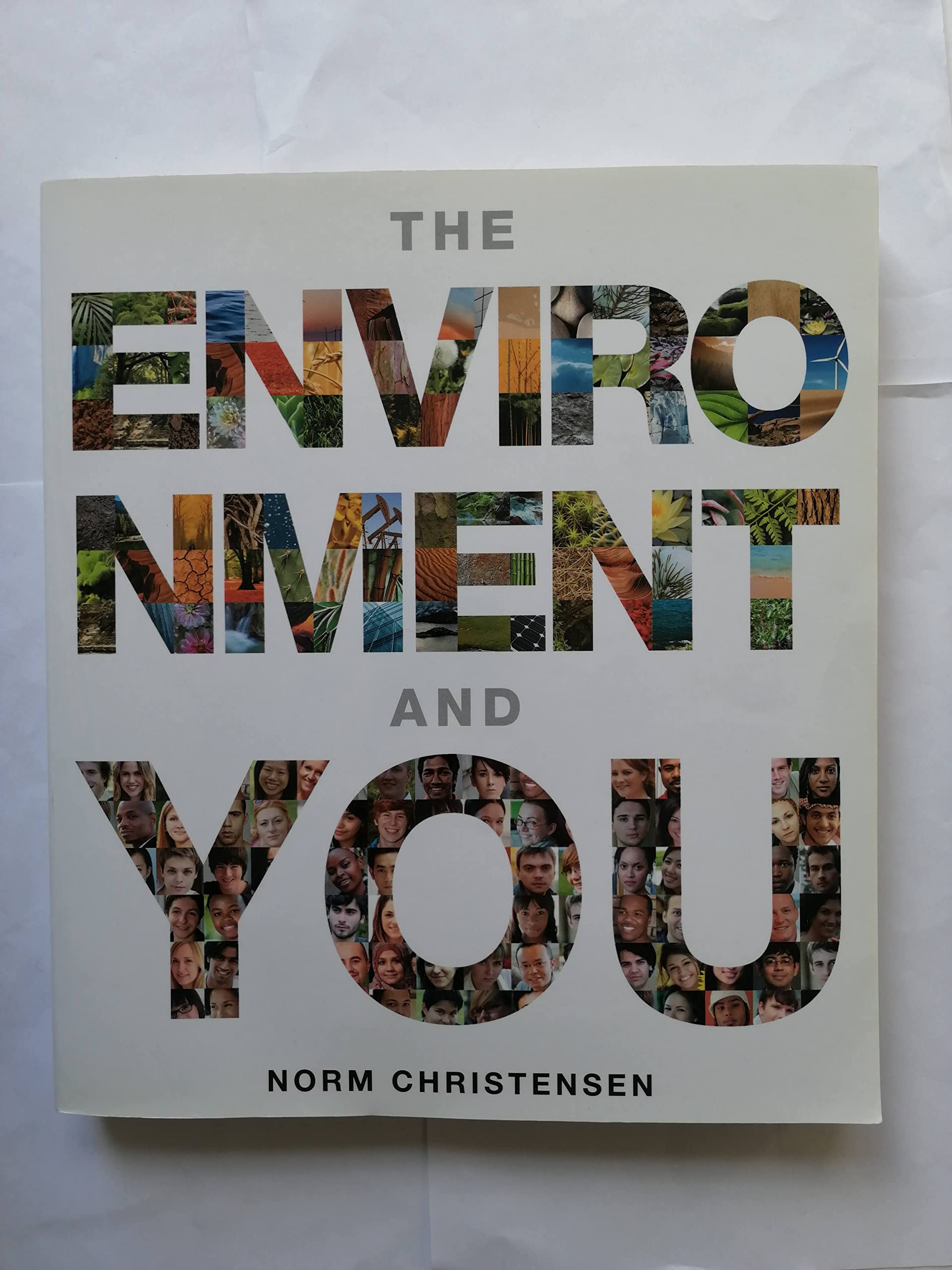 The Environment and You,New