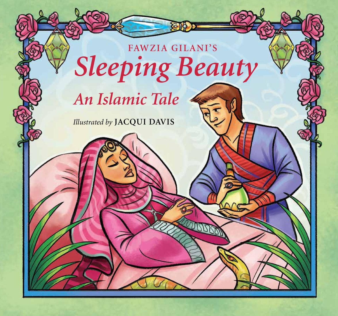Sleeping Beauty: An Islamic Tale (Islamic Fairy Tales),Used