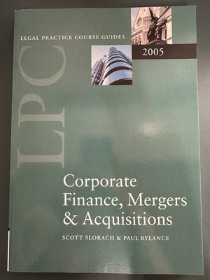 Corporate Finance, Mergers & Acquisitions 2005 (Blackstone Legal Practice Course Guide),Used