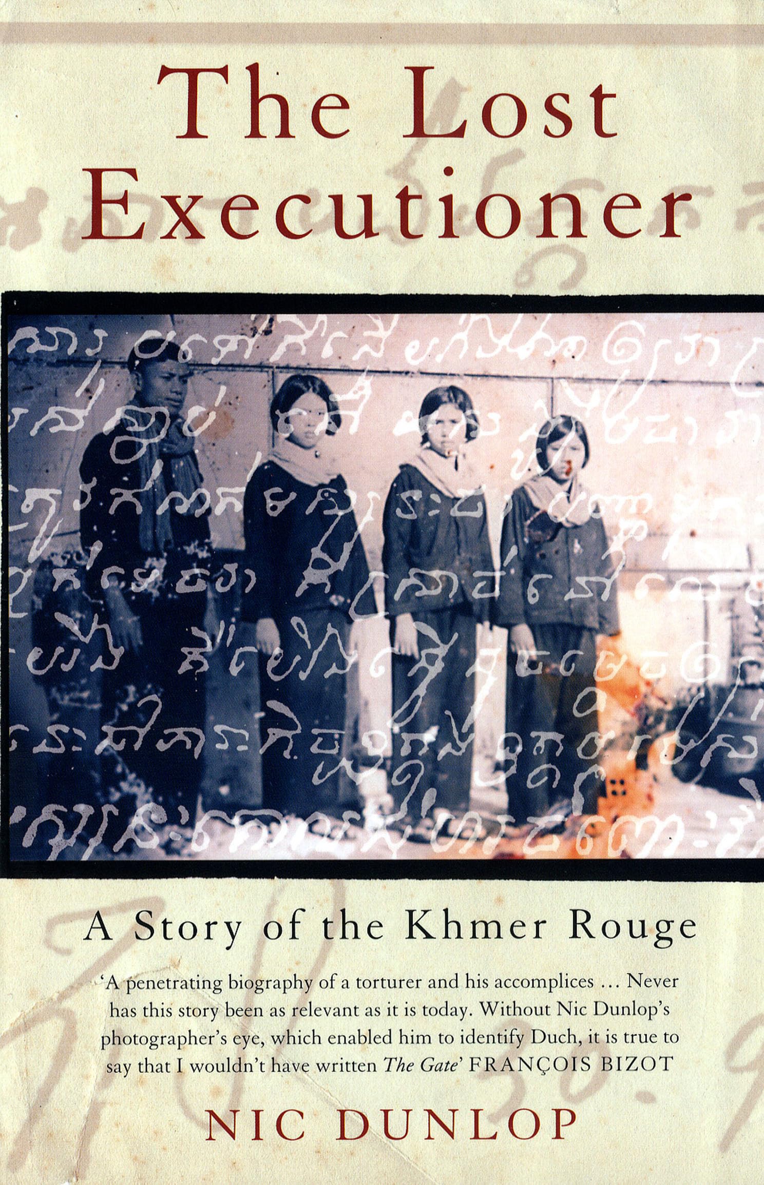 The Lost Executioner: A Story of the Khmer Rouge,Used